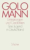 Reminiscences and Reflections: A Youth in Germany