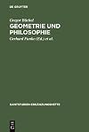 Geometrie und Philosophie : zum Verhältnis beider Vernunftwissenschaften im Fortgang von der Kritik der reinen Vernunft zum Opus postumum
