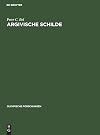 Argivische Schilde (Olympische Forschungen, Band XVII) (German Edition)