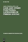 Case and other functional categories in Finnish syntax