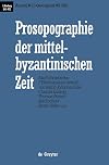 Prosopographie der mittelbyzantinischen Zeit