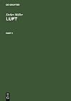 Luft. Chemie - Physik - Biologie - Reinhaltung - Recht