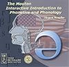 The Mouton Interactive Introduction to Phonetics and Phonology