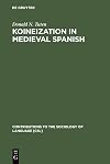 Koineization in medieval Spanish