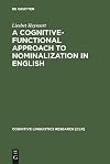 A cognitive-functional approach to nominalization in English
