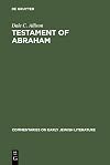Testament of Abraham (Commentaries on Early Jewish Literature)