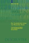 Der 'Vocabularius rerum' von Wenzeslaus Brack Untersuchung und Edition eines spätmittelalterlichen Kompendiums