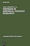 Methods in Empirical Prosody Research (Language, Context and Cognition 3)