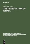 The Restoration of Israel: Israel's Re-gathering and the Fate of the Nations in Early Jewish Literature and Luke-Acts (B