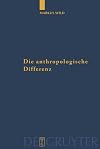 Die anthropologische Differenz: Der Geist der Tiere in der frühen Neuzeit bei Montaigne, Descartes und Hume: Der Geist Der Tiere in Der Fruhen Neuzeit ... und Studien zur Philosophie, Band 74)