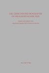 Die griechische Biographie in hellenistischer Zeit : Akten des internationalen Kongresses vom 26.-29. Juli 2006 in Würzburg