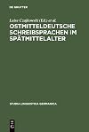 Ostmitteldeutsche Schreibsprachen im Spätmittelalter