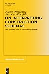 On interpreting construction schemas from action and motion to transitivity and causality