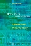 Anglicisms in German : borrowing, lexical productivity, and written codeswitching