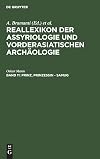 Reallexikon der Assyriologie und Vorderasiatischen Archäologie, Vol. 11: Prinz, Prinzessin - Samug