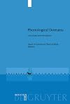 Phonological Domains: Universals and Deviations (Interface Explorations [IE] Book 16)