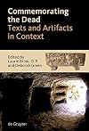 Commemorating the dead texts and artifacts in context : studies of Roman, Jewish, and Christian burials