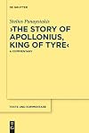 The story of Apollonius, King of Tyre : a commentary