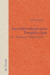 Das mittelniederdeutsche Theophilus-Spiel Text Übersetzung Stellenkommentar