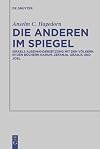 Die Anderen im Spiegel Israels Auseinandersetzung mit den Völkern in den Büchern Nahum, Zefanja, Obadja und Joel