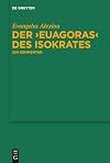 Der Euagoras des Isokrates: Ein Kommentar