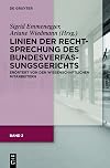 Linien der Rechtsprechung des Bundesverfassungsgerichts erörtert von den wissenschaftlichen Mitarbeitern, Band 2