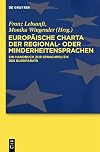 Europäische Charta der Regional- oder Minderheitensprachen ein Handbuch zur Sprachpolitik des Europarats