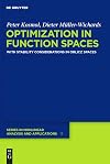 Optimization in Function Spaces: With Stability Considerations in Orlicz Spaces (De Gruyter Series in Nonlinear Analysis and Applications, Band 13)