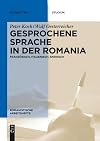 Gesprochene Sprache in der Romania Französisch, Italienisch, Spanisch
