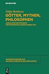 Götter, Mythen, Philosophen Lukian und die paganen Göttervorstellungen seiner Zeit