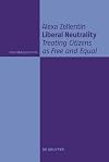 Liberal neutrality treating citizens as free and equal