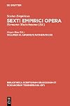 Sexti Empirici Opera Volume III