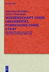 Wissenschaft ohne Universität, Forschung ohne Staat die Berliner Gesellschaft für deutsche Literatur (1888-1938)