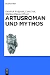 Artusroman und Mythos