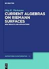 Current Algebras on Riemann Surfaces (de Gruyter Expositions in Mathematics)