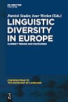 Linguistic diversity in Europe current trends and discourses
