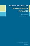 Sämtliche Briefe an Johann Heinrich Pestalozzi Kritische Ausgabe. Band 4, 1814-Juli 1817