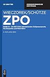 Zivilprozessordnung und Nebengesetze Grosskommentar. Zwölfter Band, [Abschnitte] 1067-1109, Internationales Zivilprozessrecht, Rechtsquellen und Materialien