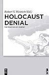 Holocaust denial the politics of perfidy