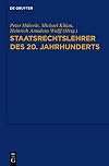 Staatsrechtslehrer des 20. jahrhunderts : Deutschland-Österreich-Schweiz