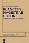 Planctus Magistrae Doloris : volgarizzamento in antico veronese : testo critico, note e commento linguistico