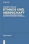Ethnos und herrschaft politische Figurationen judäischer Identität von Antiochos III. bis Herodes I.