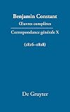 Correspondance générale : X : (1816 - 1818)