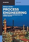 Process engineering : addressing the gap between studies and chemical industry