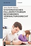 Systematisches Fallrepetitorium Besonderes Verwaltungsrecht : Berlin