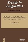 Hittite etymological dictionary, Volume 9: Words beginning with PE, PI, PU