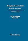 De la Religion, considerée dans sa source, ses formes et ses développements : Tome III