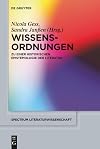 Wissens-Ordnungen : zu einer historischen epistemologie der literatur