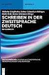Schreiben in Der Zweitsprache Deutsch: Ein Handbuch (DaZ-Handbücher) (German Edition) (Daz-Handbücher, 1)