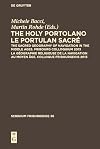 The Holy Portolano / Le Portulan sacré The Sacred Geography of Navigation in the Middle Ages. Fribourg Colloquium 2013 / La géographie religieuse de la navigation au Moyen Âge. Colloque Fribourgeois 2013